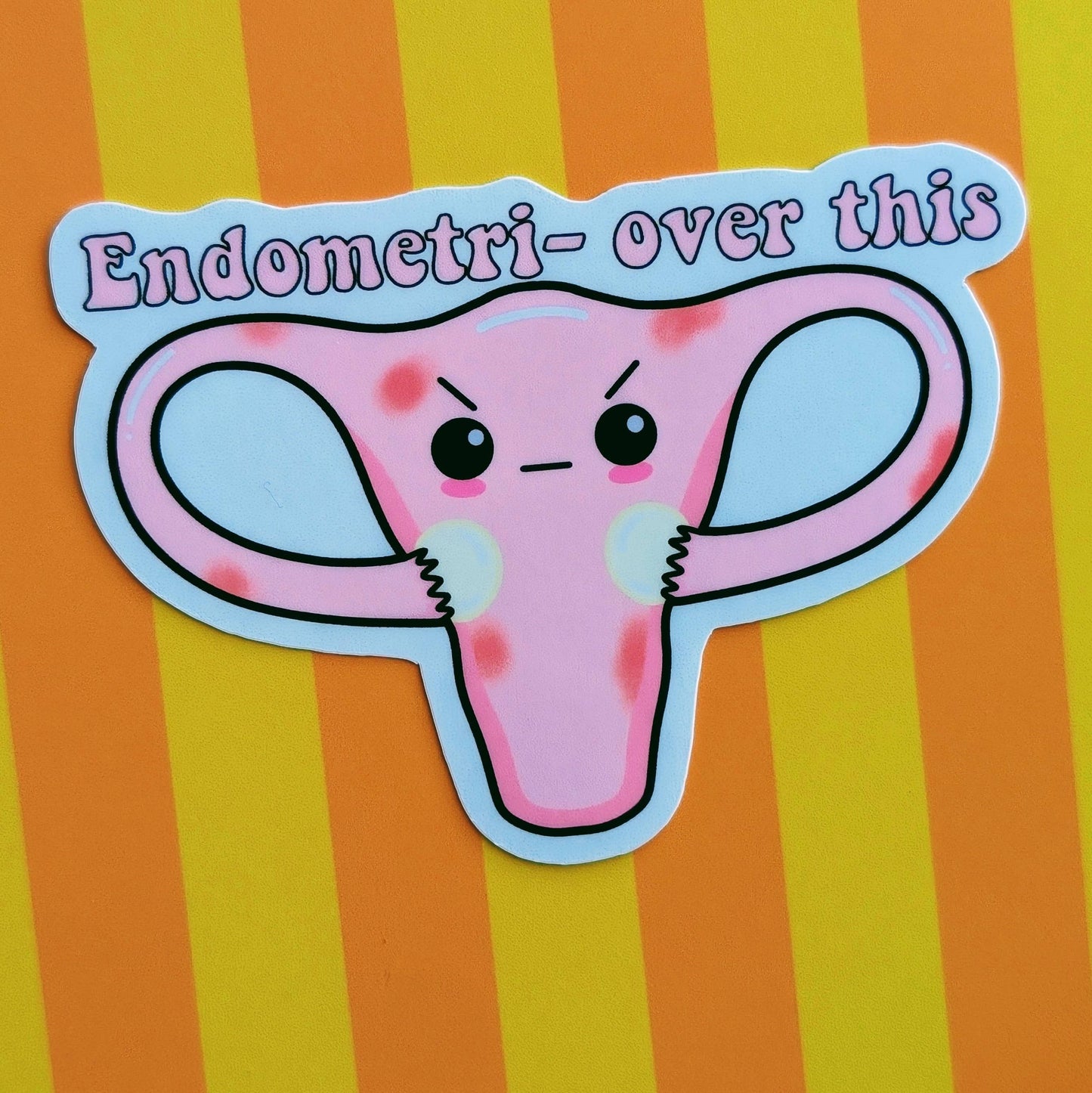 Endometriosis sticker chronic illness ovarian women's health