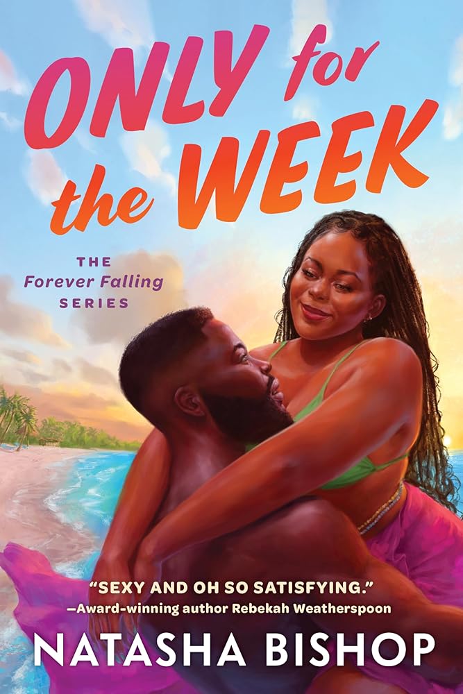 Only For The Week (The Forever Falling Series) cover image