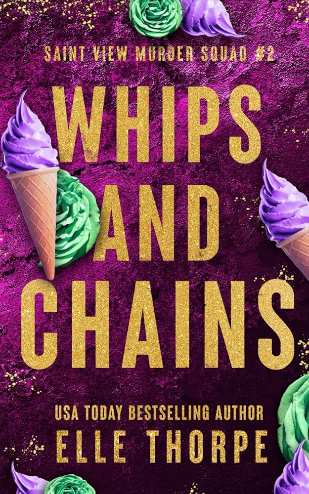 Whips and Chains: Alternate Cover (Saint View Alternate Paperback Covers) cover image