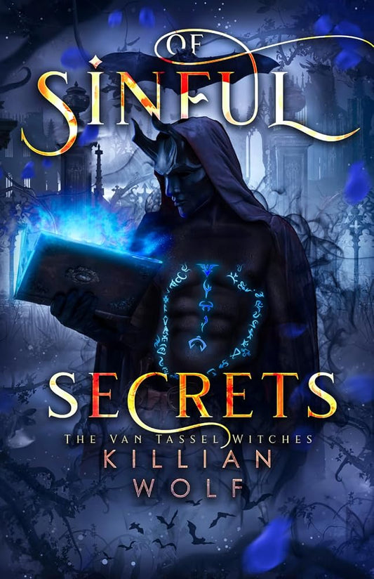 Of Sinful Secrets: A Dark Gothic Demon Romance (The Van Tassel Witches) cover image
