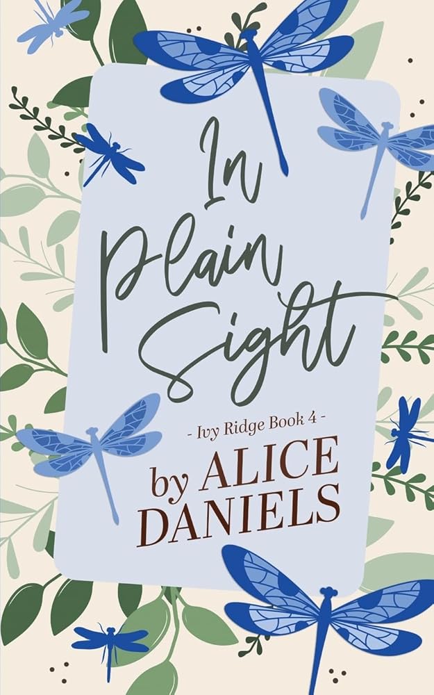 In Plain Sight: A Small Town Romance cover image