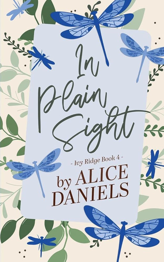 In Plain Sight: A Small Town Romance cover image