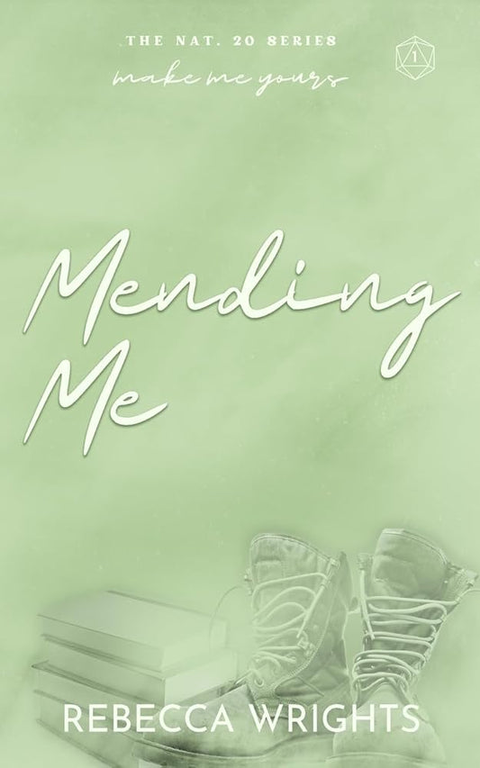 Mending Me (The Nat. 20 Series Book 1): A meet cute, strangers to lovers, interconnected standalone cover image