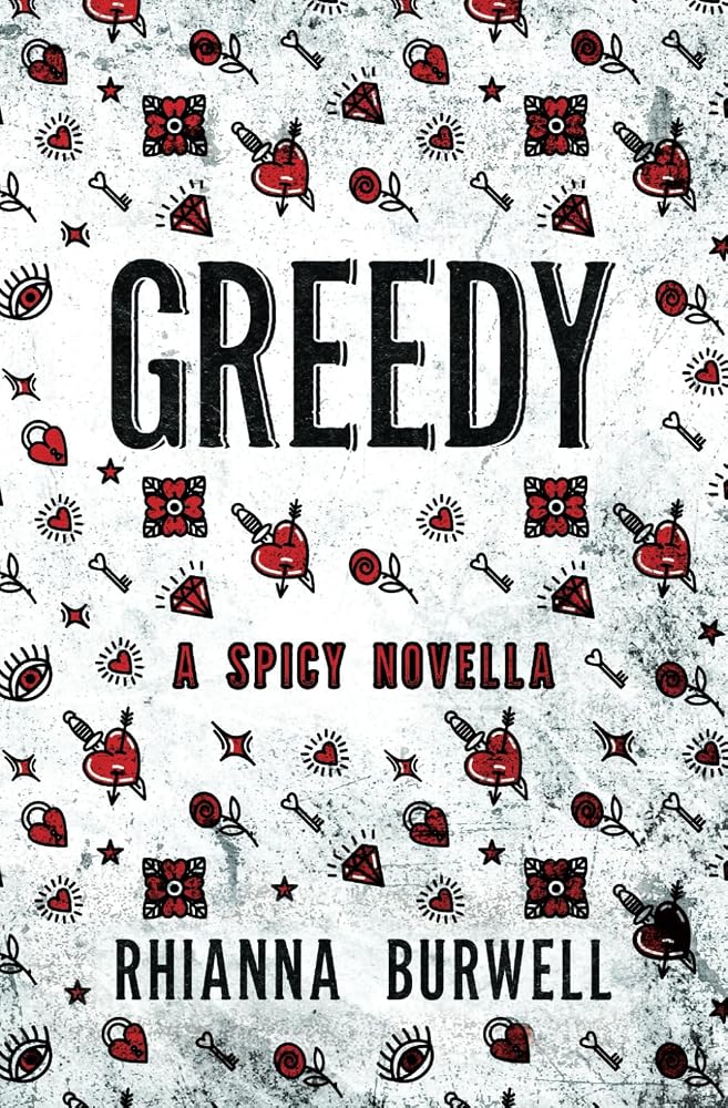 Greedy: A Spicy Novella cover image