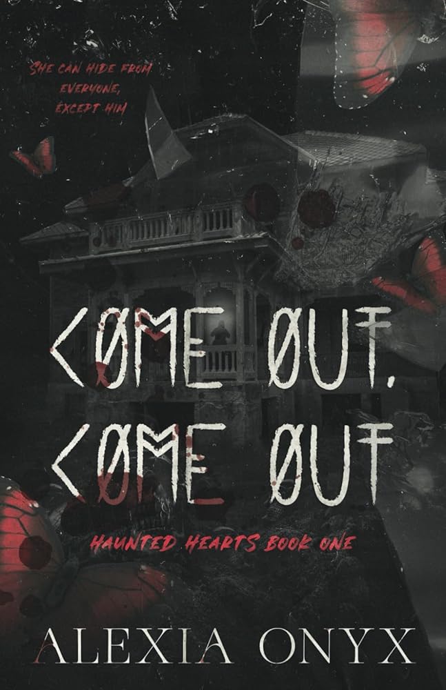 Come Out, Come Out (Haunted Hearts) cover image