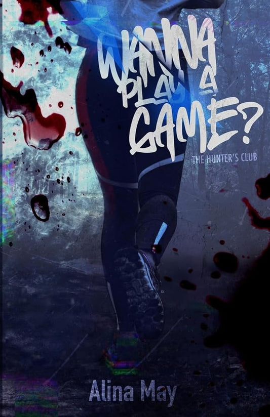 Wanna Play A Game? (The Hunter’s Club) cover image
