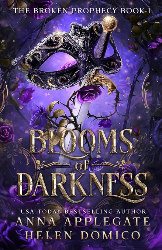 Blooms of Darkness (The Broken Prophecy Book 1) cover image