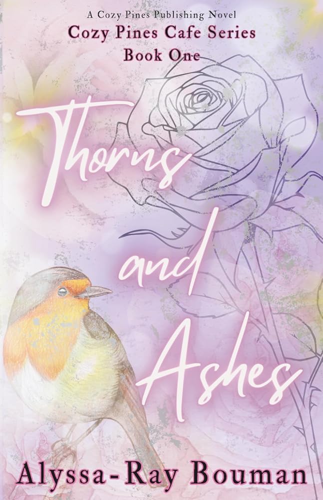 Thorns and Ashes (Cozy Pines Cafe) cover image