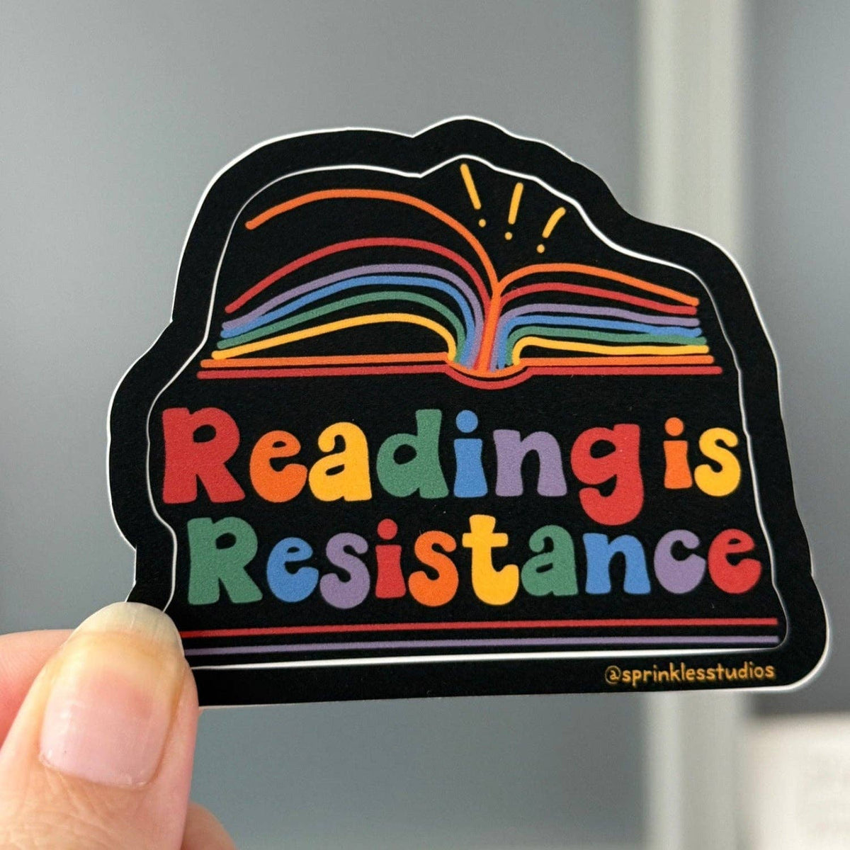 Sprinkles Studios - Reading Is Resistance Vinyl Sticker