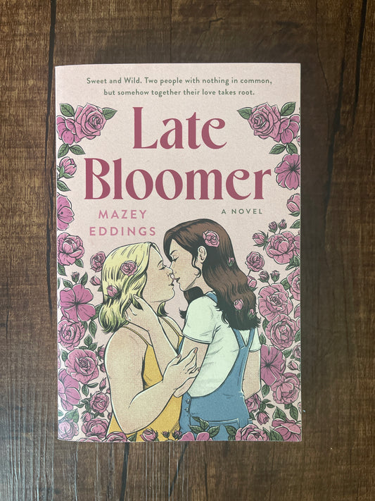 Late Bloomer
