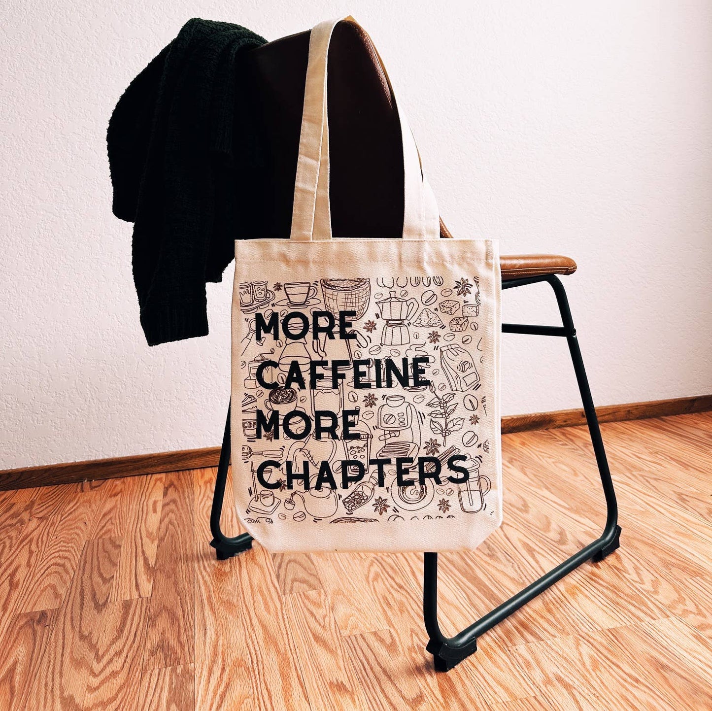 More Caffeine More Chapters Tote Bag // Totes // 100% Cotton // Sustainable // Eco-Friendly // Canvas Bag // Book lover // Coffee // Tea